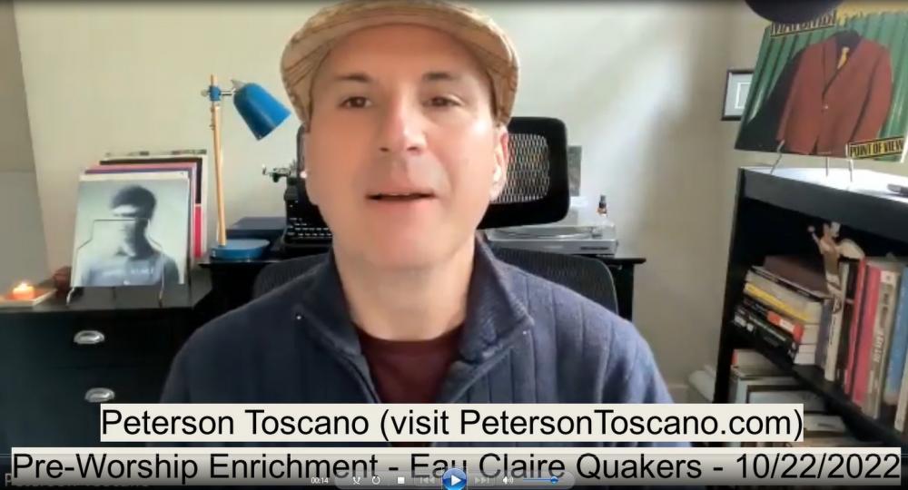 Peterson Toscano Pre-Worship Enrichment 10/22/2022
